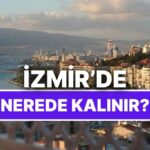 En İyi İzmir Otel Tavsiyeleri: Nerede Kalınır?