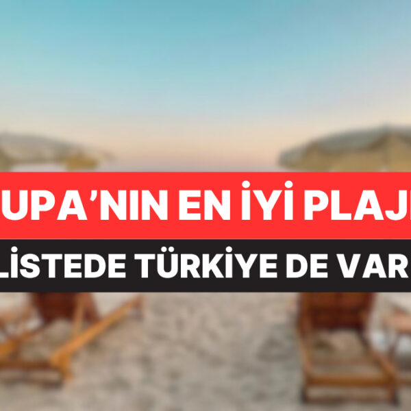 As Bayrakları As: Avrupa’nın En İyi 50 Plajı Listesinde Türkiye’den de İki Plaj Var!