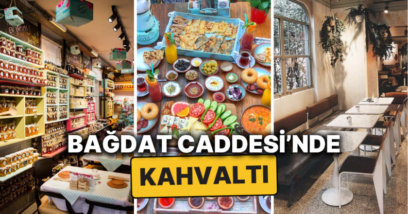 En İyi Bağdat Caddesi Kahvaltı Mekanları: Enfes Bi’ Sabah