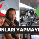 Uçakta Yapılmaması Gereken Şeyler – Onedio