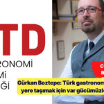 Türkiye’nin Yükselen Trendi Gastronomi Turizmi