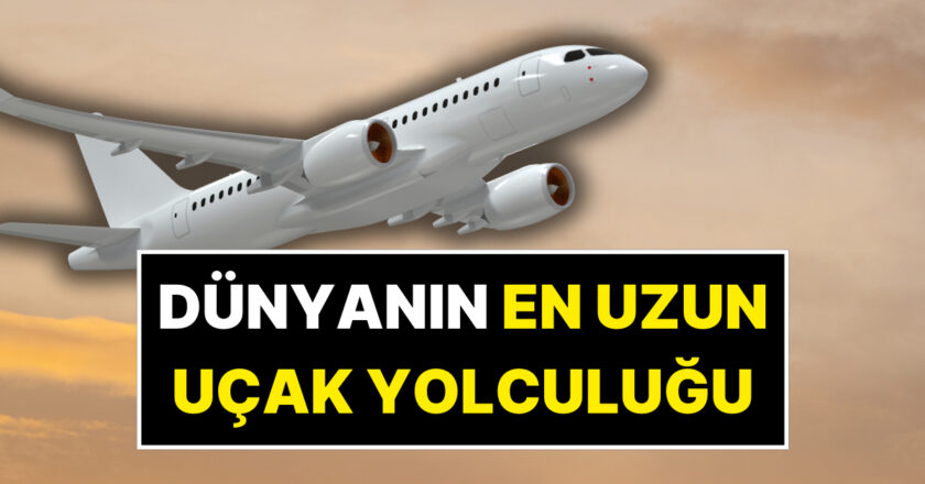 Dünyanın En Uzun Uçak Yolculuğu Başladı! Tam 29 Saat Sürüyor, Mola Veriyor