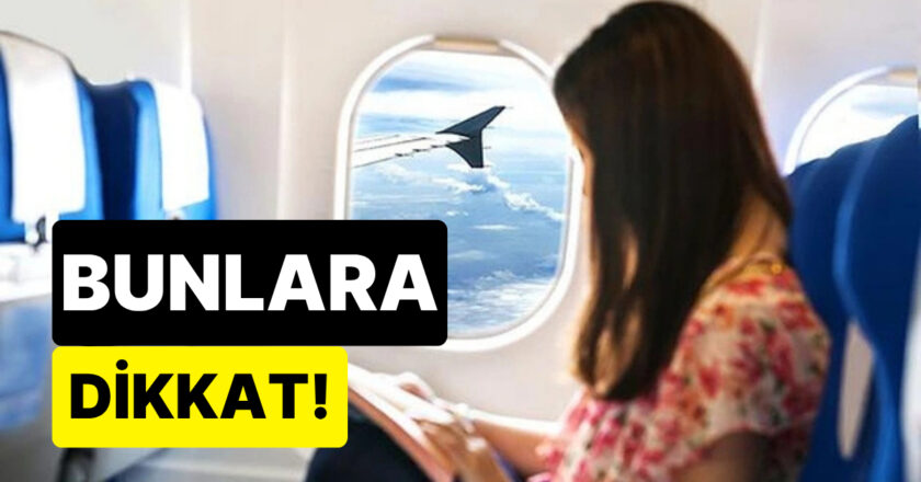 Kabin Memuru Açıkladı: Uçuş Öncesi Çocuklarınıza Yapmanız Gereken 7 Şey