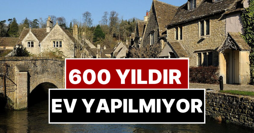 600 Yıldır Yeni Evin Yapılmadığı Köy